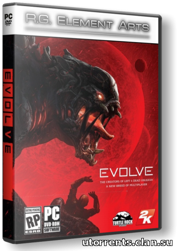 Evolve (2015/PC/Repack/Rus) от R.G. Element Arts