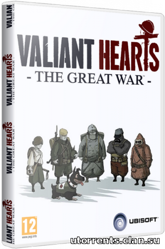 Valiant Hearts: The Great War [v.1.1.150818] (2014/PC/Lic/Rus)
