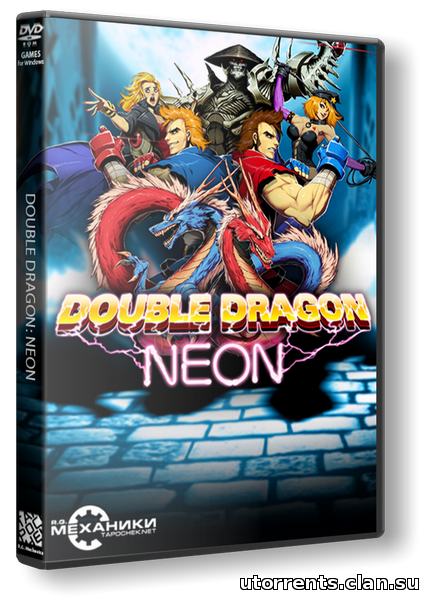 Double Dragon: Neon (2014/PC/Repack/Eng) от R.G. Механики