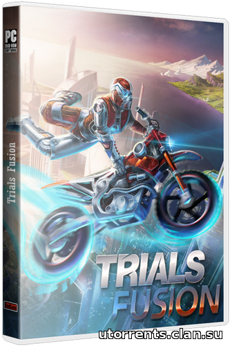 Trials Fusion: Fault one zero (2015/РС/Rus|Eng)
