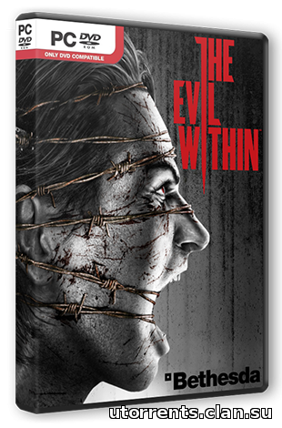 The Evil Within (2014/PC/Repack/Rus) от Vidic