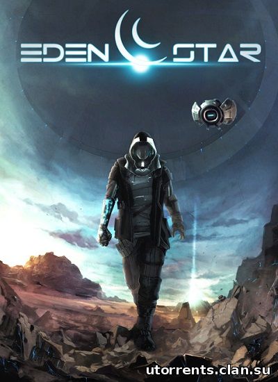Eden Star: Destroy [Alpha|Steam Early Access] (2015/PC/Eng)